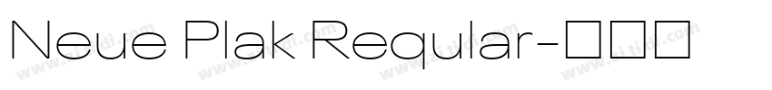 Neue Plak Reqular字体转换